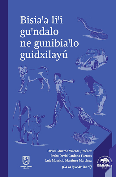 Bisia'a li'i gu'ndalo ne gunibia'lo guidxilayú